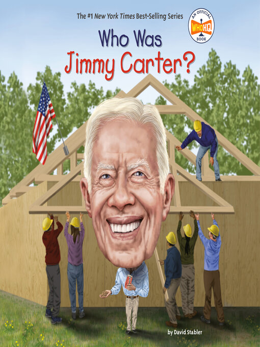 Title details for Who Was Jimmy Carter? by David Stabler - Available